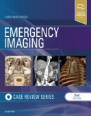 Emergency Imaging: Case Review E-Book - Jamlik-Omari Johnson MD