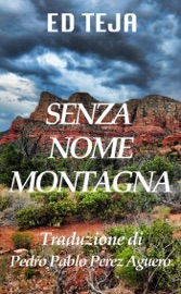 Senza Nome Montagna - Ed Teja