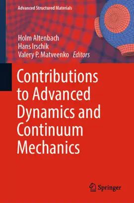 Read: Contributions Book to Advanced Dynamics and Continuum Mechanics