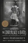 The Conference of the Birds by Ransom Riggs Book Summary, Reviews and Downlod