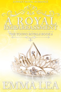 A Royal Embarrassment by Emma Lea