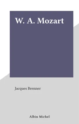 Read: W. A. Book Mozart