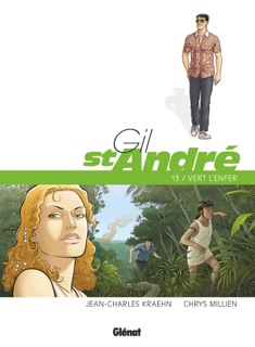 Gil Saint-André - Tome 13 by Jean-Charles Kraehn & Chrys Millien