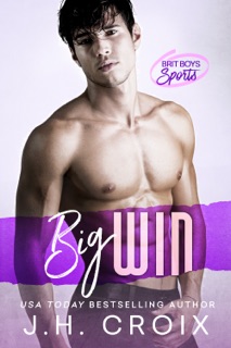 Big Win by J.H. Croix
