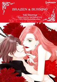 Brazen & Burning - YUKI SHIOMIYA & Julie Elizabeth Leto