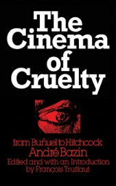 The Cinema of Cruelty