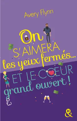 Read: On s'aimera les yeux fermés... Book et le coeur grand ouvert !