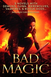 Bad Magic - Christine Pope