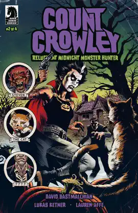 Read: Count Crowley: Reluctant Midnight Monster Hunter Book #2