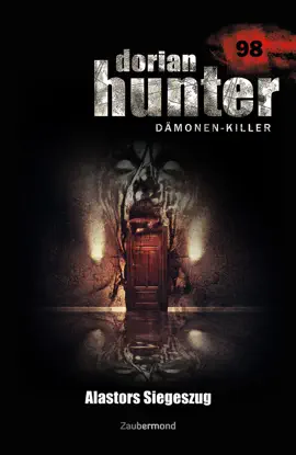 Read: Dorian Hunter 98 - Alastors Siegeszug Book