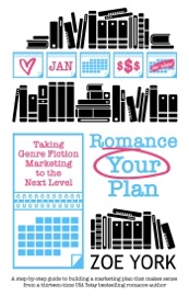 Romance Your Plan - Zoe York