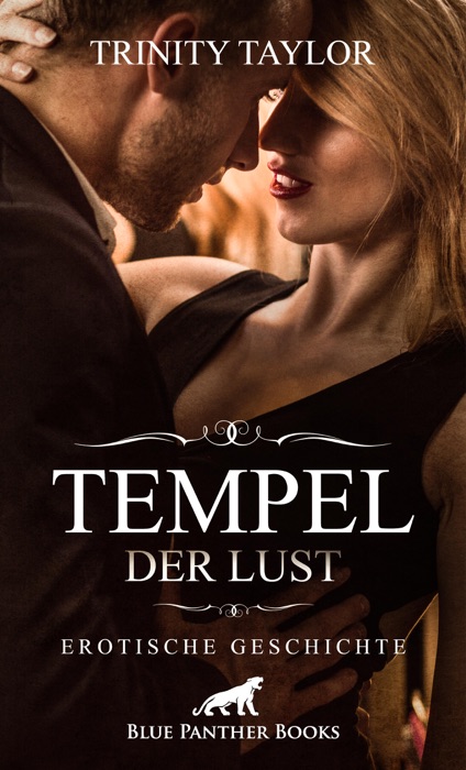 Tempel der Lust  Erotische Geschichte