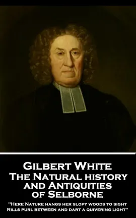Read: Book The Natural History and Antiquities of Selborne