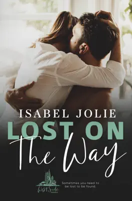 Lost on the Way by Isabel Jolie book