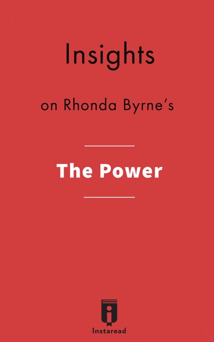 Insights on Rhonda Byrne's The Power