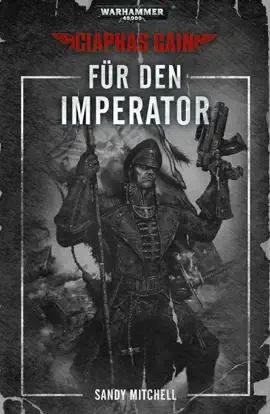Read: Ciaphas Book Cain: Für den Imperator