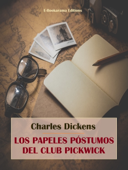 Los papeles póstumos del Club Pickwick - Charles Dickens