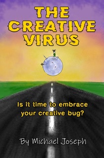 The Creative Virus by Michael Joseph