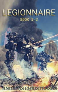 Legionnaire Book 1-3 by Andreas Christensen