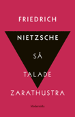 Så talade Zarathustra - Friedrich Nietzsche