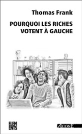 Pourquoi les riches votent à gauche