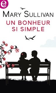 Un bonheur si simple by Mary Sullivan