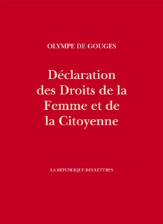 Déclaration des Droits de la Femme et de la Citoyenne by Olympe de Gouges