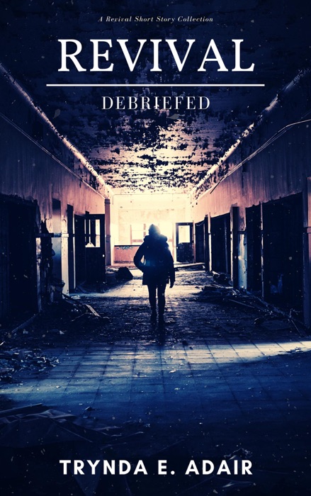 Revival (Debriefed)