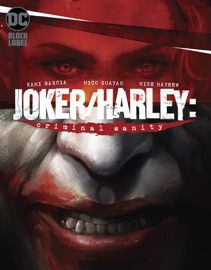 Joker/Harley: Criminal Sanity (2019-2021) #1 - Kami Garcia, Mike Mayhew & Mico Suayan