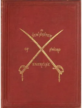 A New System of Sword Exercise for Infantry