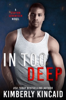 In Too Deep by Kimberly Kincaid