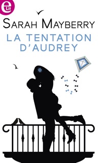 La tentation d'Audrey by Sarah Mayberry