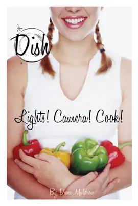 Read: Book Lights! Camera! Cook! #8