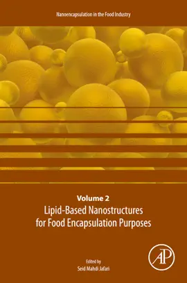 Lipid-Based Nanostructures for Food Encapsulation Purposes