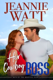 Her Cowboy Boss - Jeannie Watt