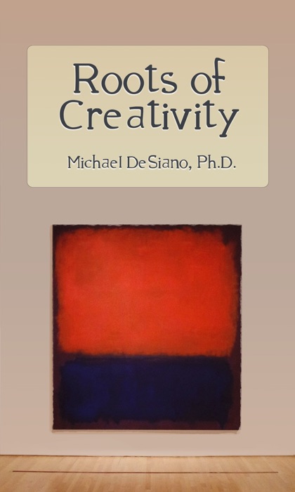 Roots of Creativity