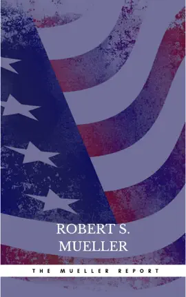 Read: The Mueller Book Report: The Comprehensive Findings of the Special Counsel