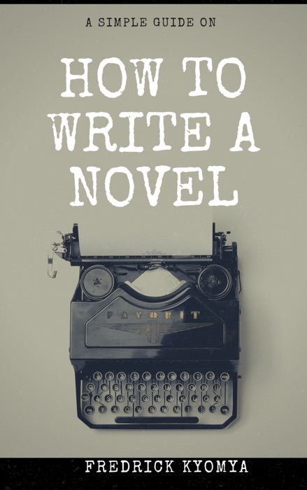 How to Write a Novel