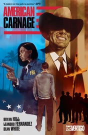 American Carnage - Bryan Hill & Leandro Fernandez