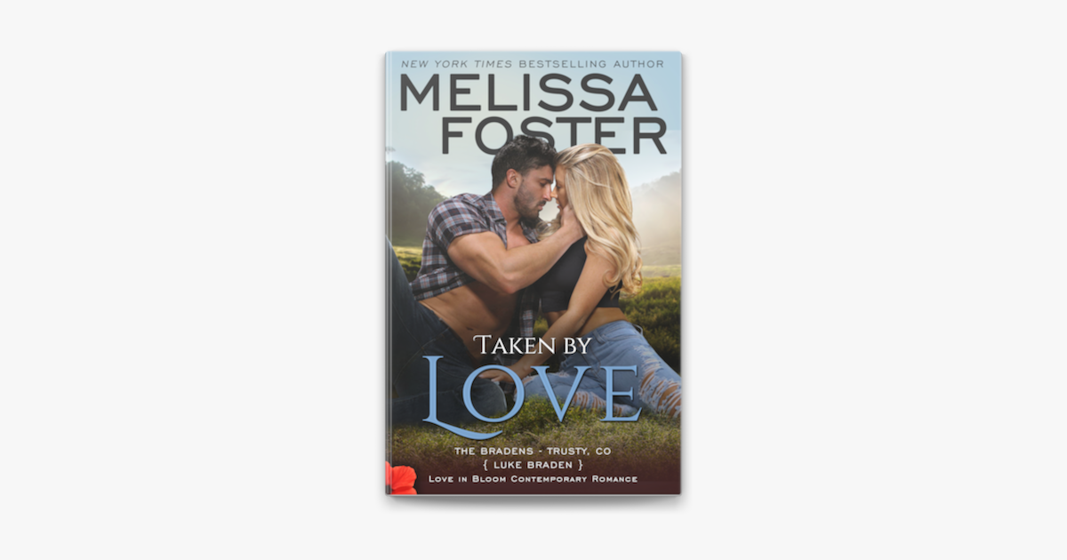 ‎Taken by Love by Melissa Foster (ebook) - Apple Books