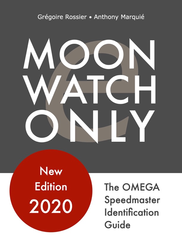 Moonwatch Only - The Speedmaster Identification Guide