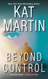 Beyond Control - Kat Martin