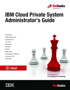 Read: IBM Cloud Private System Administrator's Book Guide