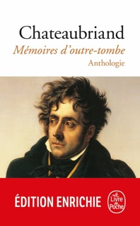 Mémoires d'outre-tombe by François-René de Chateaubriand