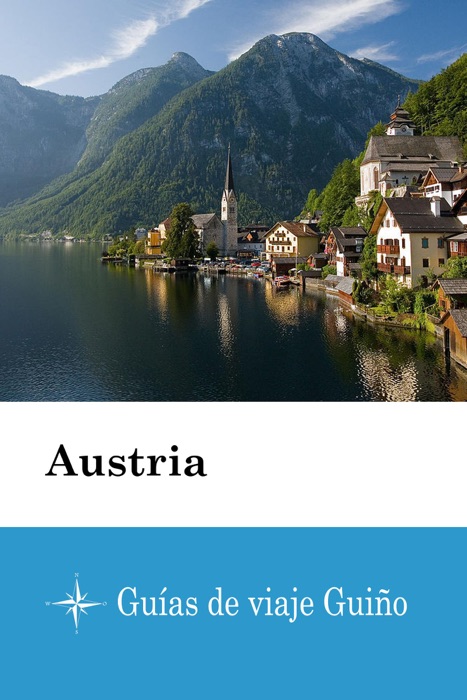 Austria - Guías de viaje Guiño