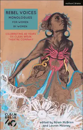 Read: Rebel Voices: Monologues Book for Women by Women
