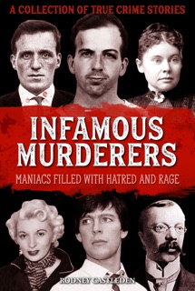 Infamous Murderers by Rodney Castleden