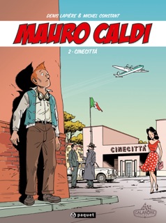Mauro Caldi 2 by Michel Constant & Denis Lapière