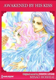 Awakened By His Kiss by Misao Hoshiai & Julie M. Higgs