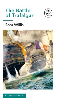 Battle of Trafalgar by Sam Willis